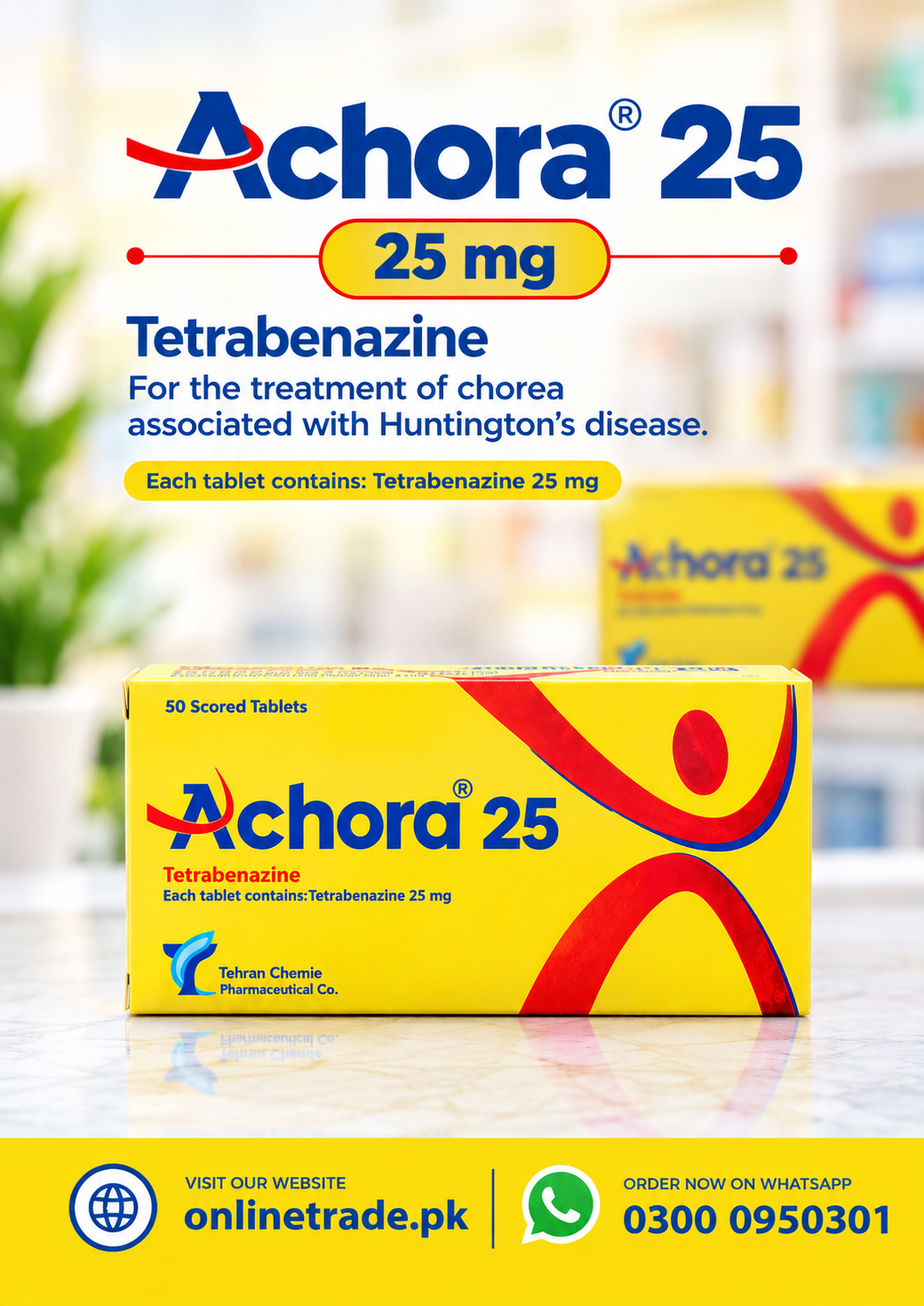 Tehran Chemie Achora Tetrabenazine 25mg In Pakistan