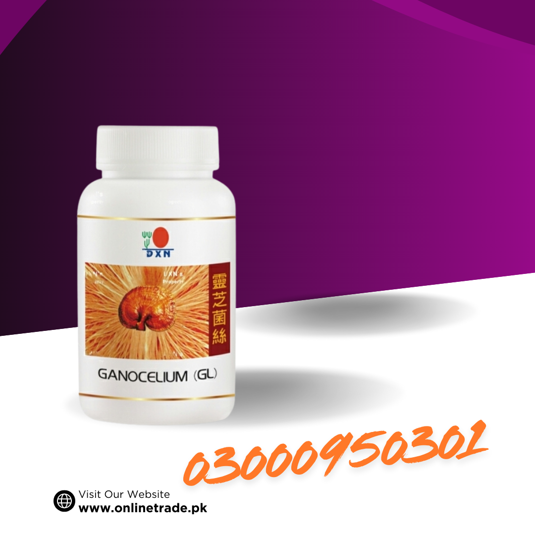 DXN Ganocelium (GL) In Pakistan