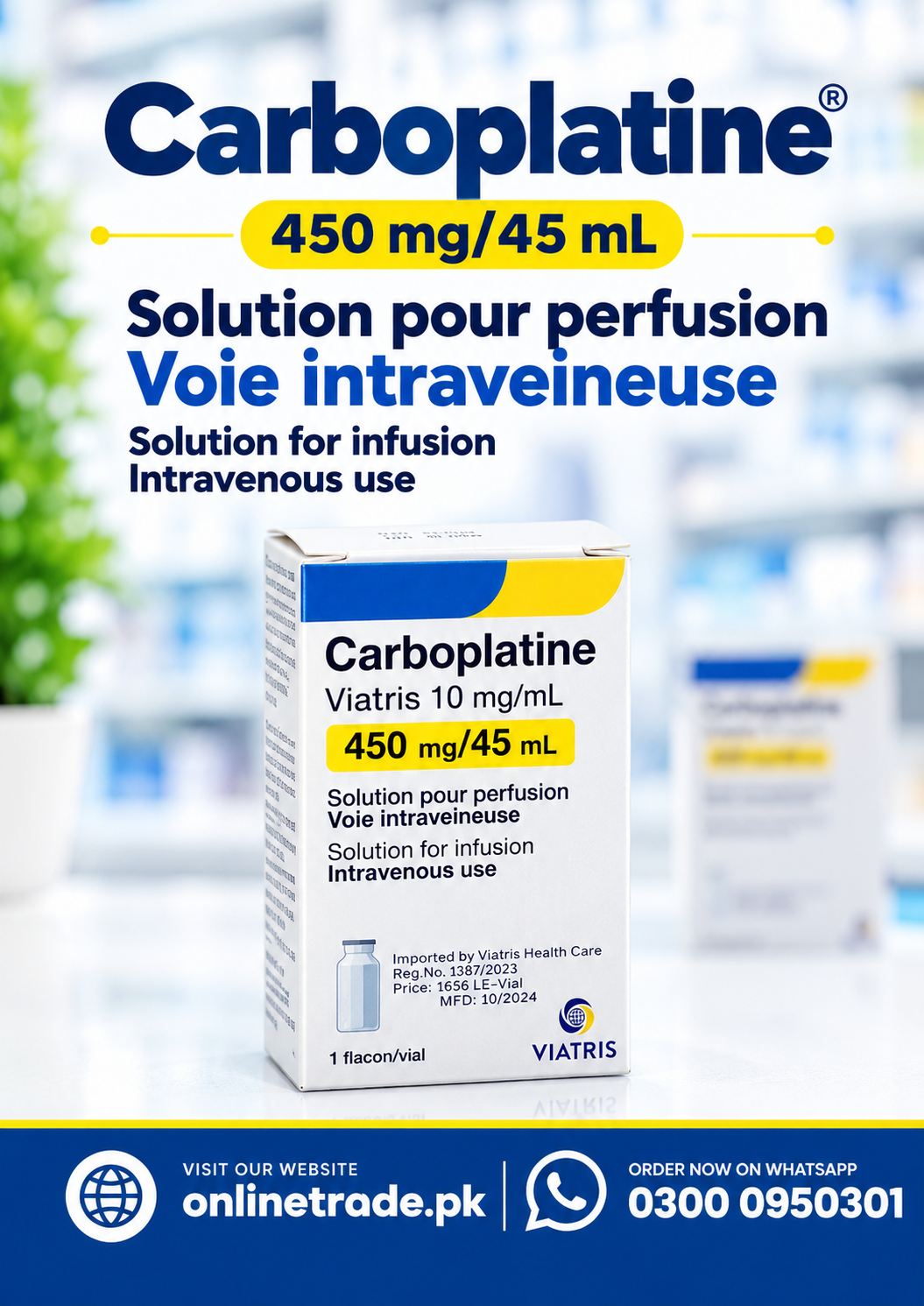Carboplatine Viatris (10 mg/mL, 450 mg/45 mL) In Pakistan