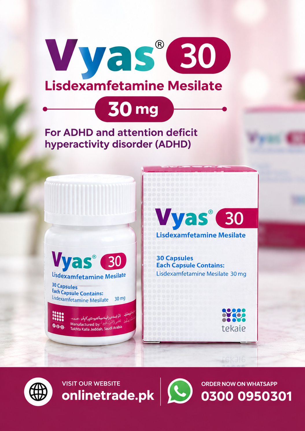 Vyas 30 mg Capsules – Lisdexamfetamine Mesilate In Pakistan
