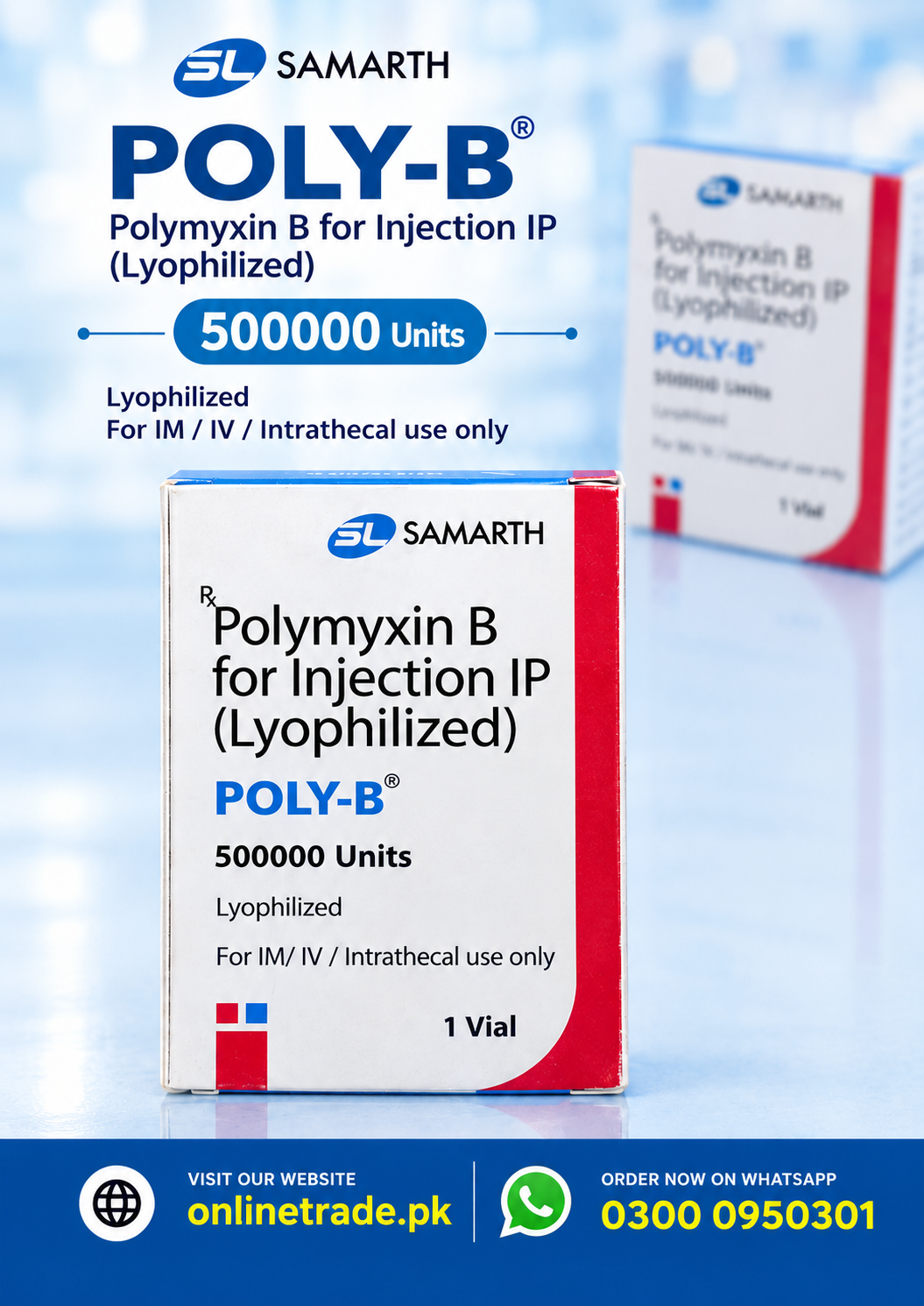 Polymyxin B For Injection 500000 Iu In Pakistan