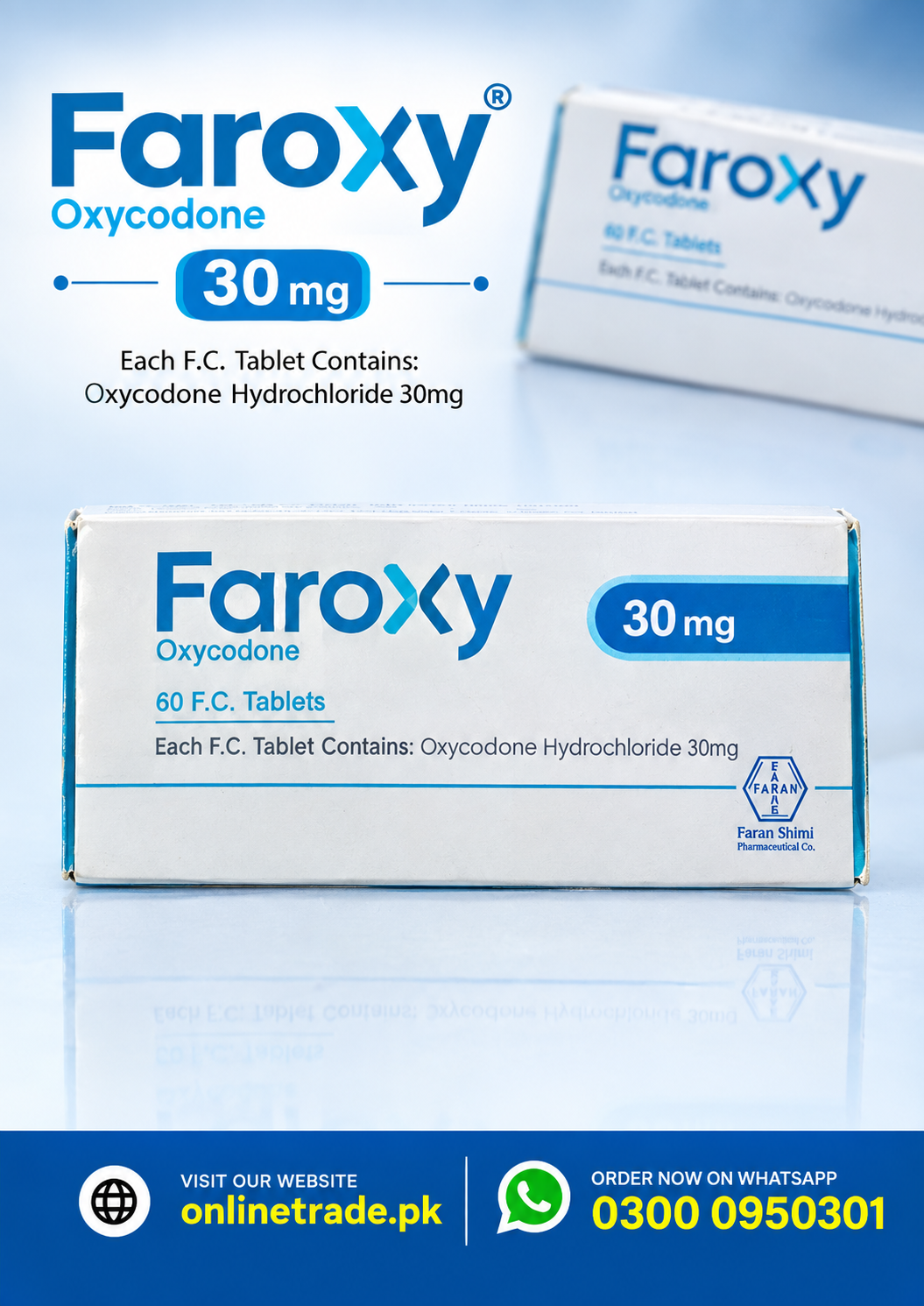 Faroxy 30mg Oxycodone Tablet In Pakistan