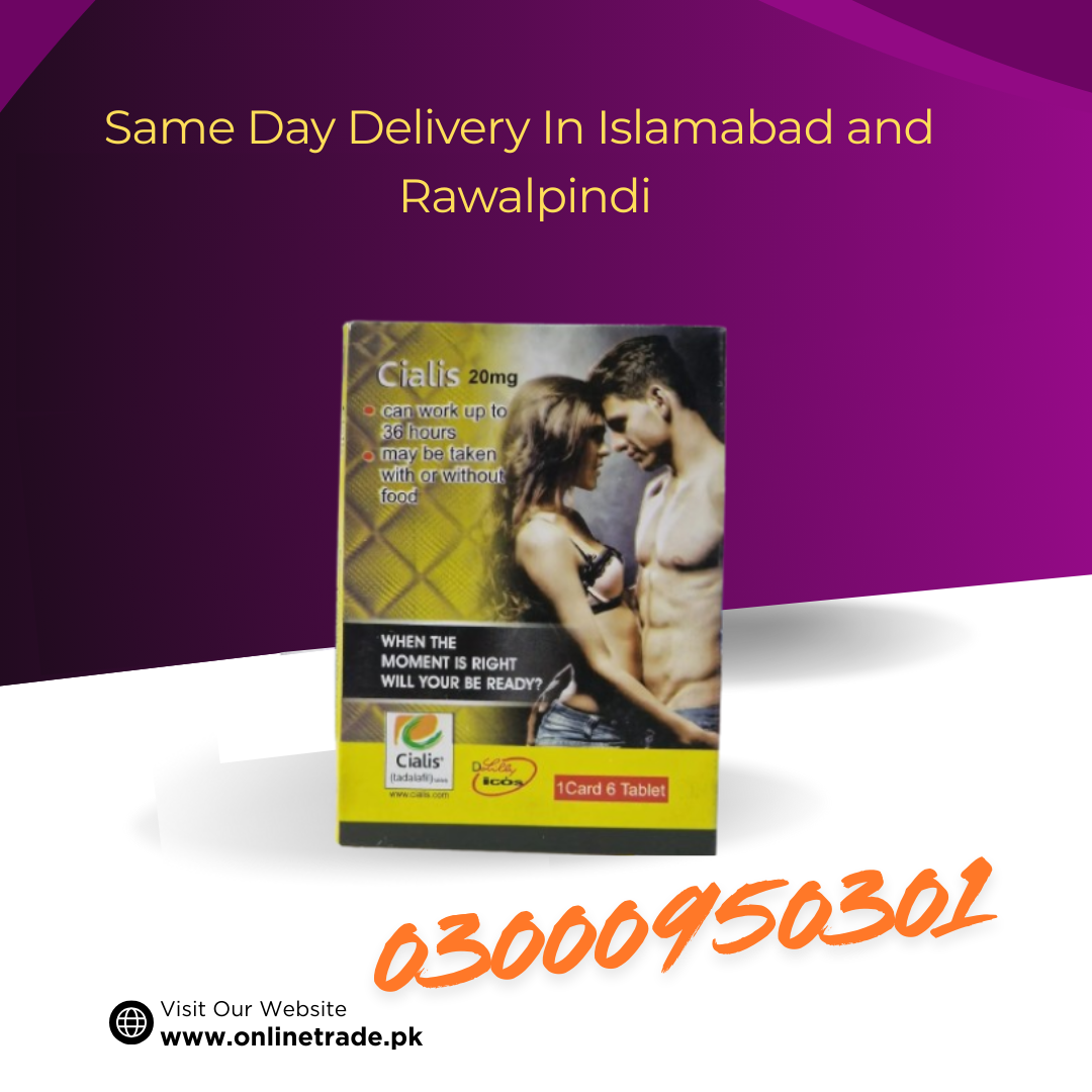 Cialis 20mg 6 Tablets Same Day Delivery In Islamabad-Rawalpindi