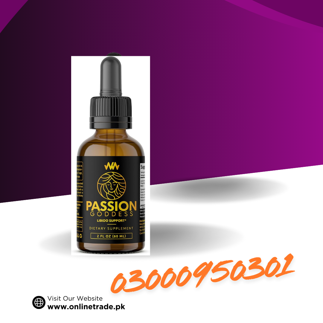 Passion Goddess Libido Booster Drops In Pakistan