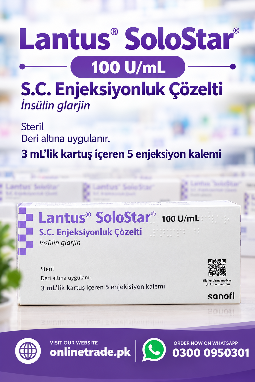 Lantus SoloStar Insulin Glargine 100 Units/ml Injection 5 x 3 ml Pens In Pakistan